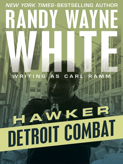 Title details for Detroit Combat by Randy Wayne White - Available